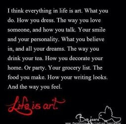 June 9, 2014 – Life is Art!