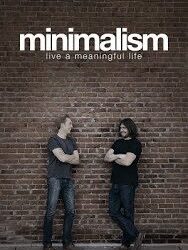 Week 26 – Minimalism: Live a meaningful life